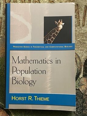Mathematics in Population Biology Horst R Thieme Princeton